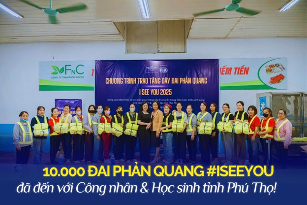 HƠN 10.000 ĐAI PHẢN QUANG ĐƯỢC TRAO TẶNG TỪ DỰ ÁN ISEEYOU 2025 ĐẾN CÔNG NHÂN PHÚ THỌ